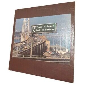 Tower Of Power - Back To Oakland Vinyl Record LP TESTED VG+ Vintage 1974